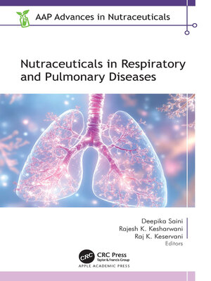 cover image of Nutraceuticals in Respiratory and Pulmonary Diseases
